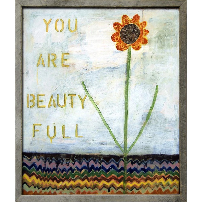 You Are Beauty Full Art Print